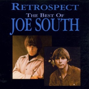 BEST OF JOE SOUTH: RETROSPECT