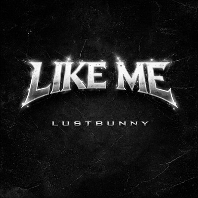 LIKE ME - Single