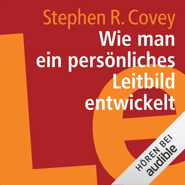 Wie man ein persönliches Leitbild entwickelt