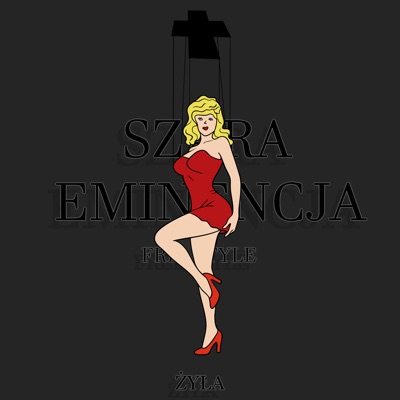 Szara Eminencja Freestyle - Single