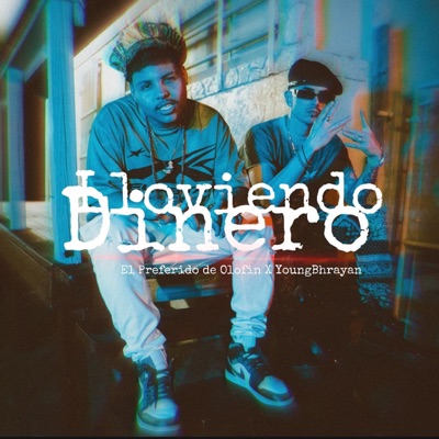 Dinero Lloviendo (feat. Young Bhrayan) - Single