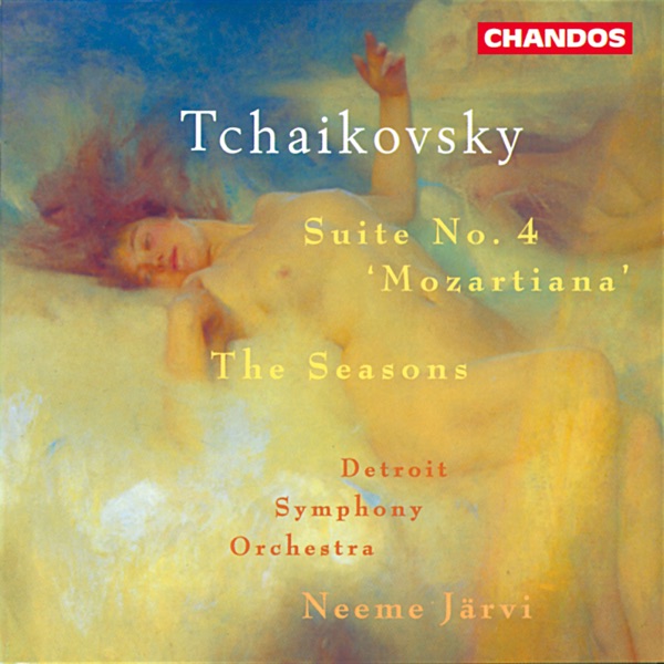 Tchaikovsky: Suite No. 4 & The Seasons