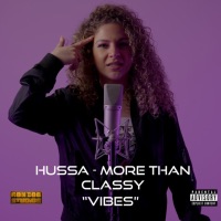 More Than Classy (Vibes) - Single - Hussa