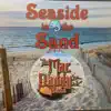 Seaside in the Sand