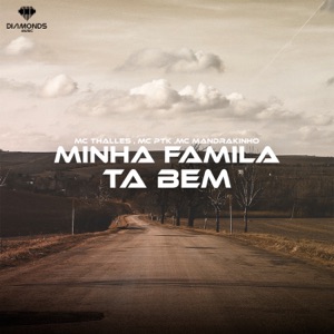 Minha Família Ta Bem (feat. DJ Faveliano & DJ Peter 2k30)