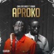 Aproko feat Erigga Single