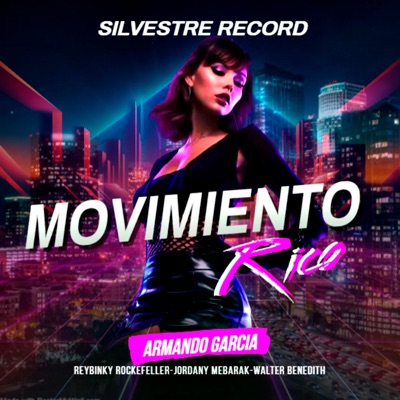 Movimiento Rico (feat. Walter Benedith) - Single
