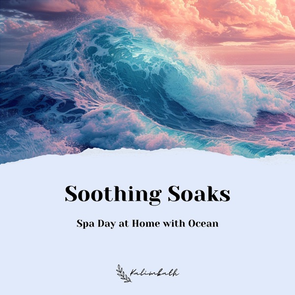 Soothing Soaks: Spa Day at Home with Ocean
