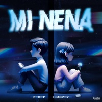 MI NENA - Single - POP LAZY