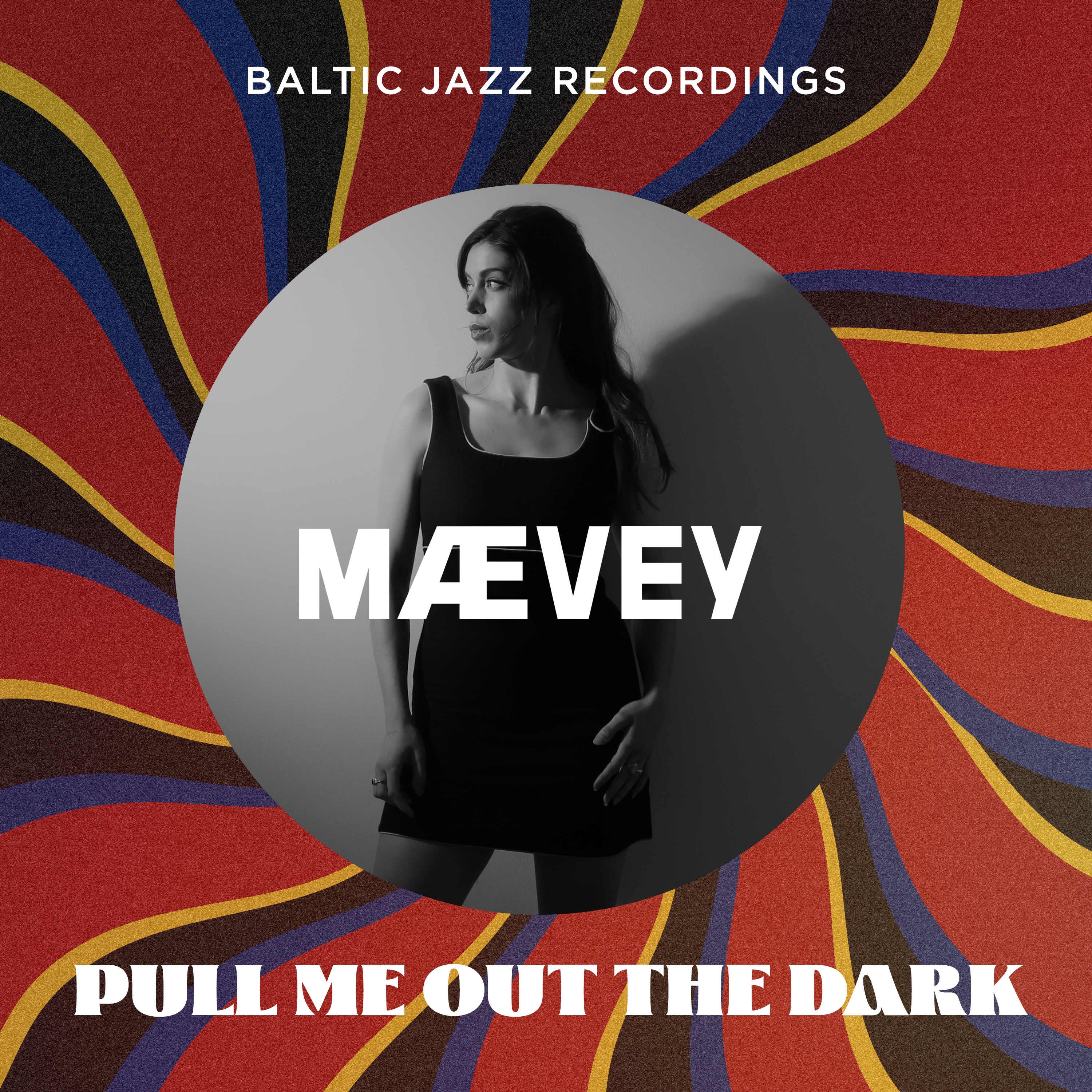 MÆvey - Pull me out the dark