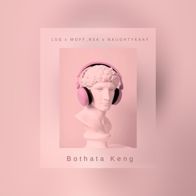 Bothata keng (feat. Ribskaay, Longkay & Gobi Valentino) - Single