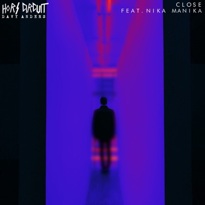 Close (feat. Nika Manika) - Single