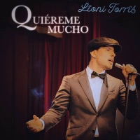Quiéreme mucho - Single - Leoni Torres