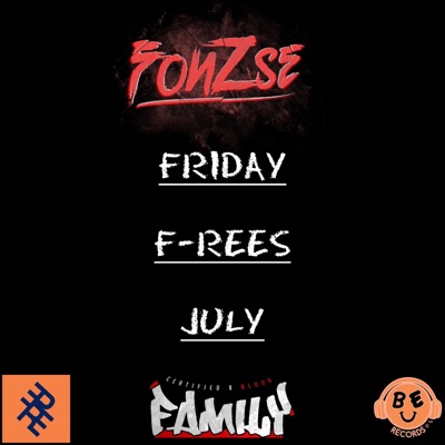 FRIDAY F-REES (July) [feat. Preethe1st] - Single