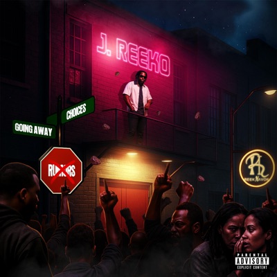 Choices & Going Away - Single