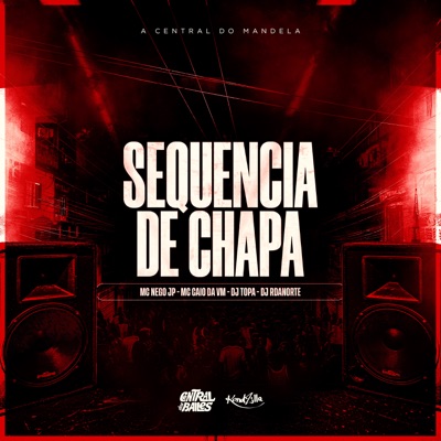 Sequência de Chapa - Single