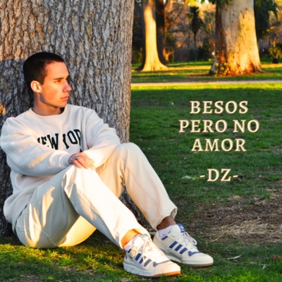 Besos Pero No Amor - Single