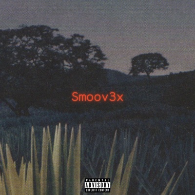 Smoov3x (feat. SmoovJag) - EP