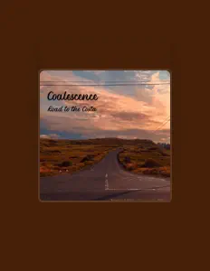 Dengarkan Coalescence, tonton video musik, baca bio, lihat tanggal tur & lainnya!