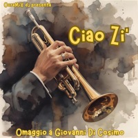 Ciao Zi' (Omaggio a Giovanni Di Cosimo) - OcraMiX dj