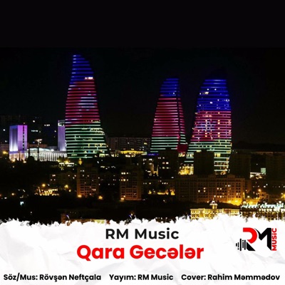 RM Music - Qara Gecələr