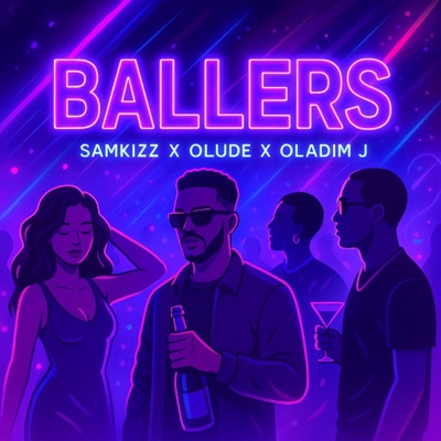 Ballers (feat. Olude) - Single