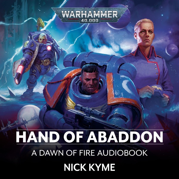 Hand of Abaddon: Dawn of Fire: Warhammer 40,000, Book 8 (Unabridged)