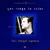 Luis Enrique Espinosa - Tú Nos Llevas De Gloria En Gloria