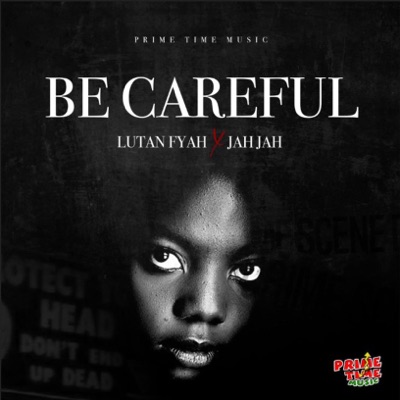Be Careful - Single