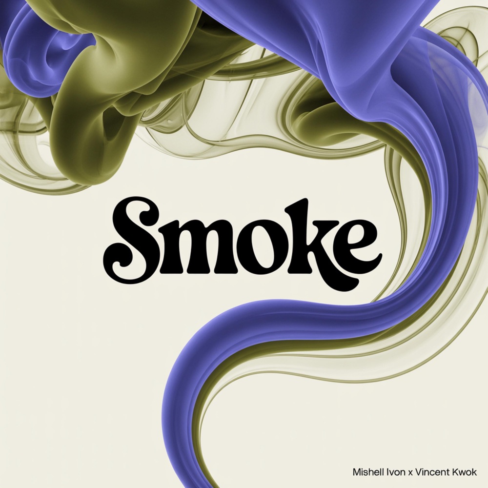 Обложка альбома «Smoke» — Mishell Ivon & Vincent Kwok
