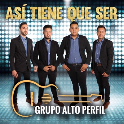 Así Tiene Que Ser (Sierreño)