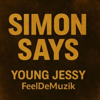 Simon Says - Single - Young Jessy