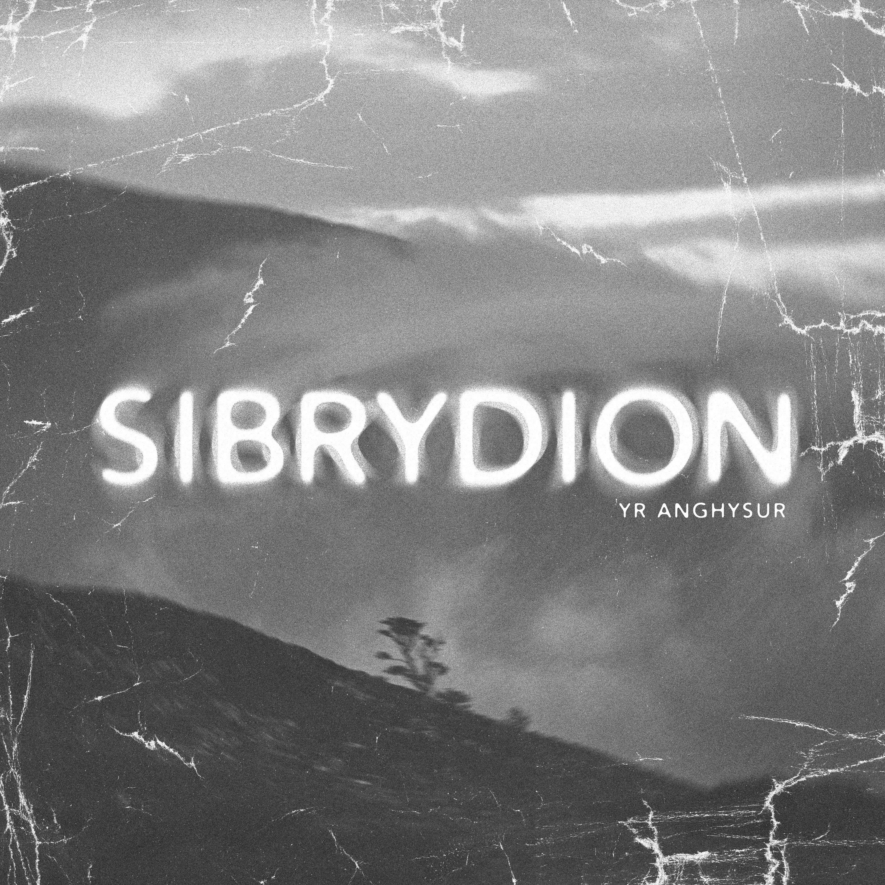 Sibrydion (Lleisiau yn y Gwynt) - Single