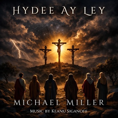 Hydee Ay Ley (feat. Michael Miller) - Single