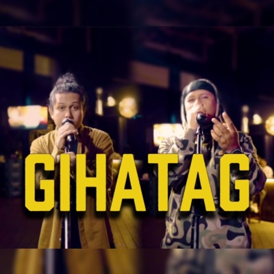 GIHATAG (feat. Ering Laaw) [Acoustic] - Single