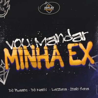 Vou Mandar Minha Ex - Single