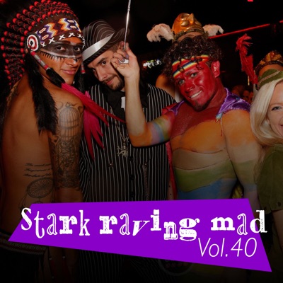 Stark Raving Mad, Vol. 40