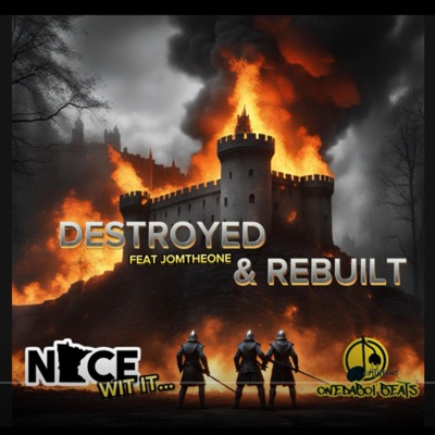 Destroyed & Rebuilt (RAW AF) - Single
