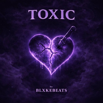 Toxic (feat. Lako4l) - Single