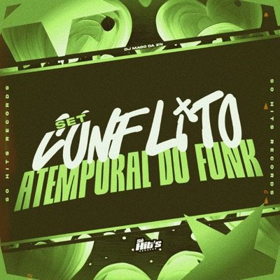 Set Conflito Atemporal do Funk - Single