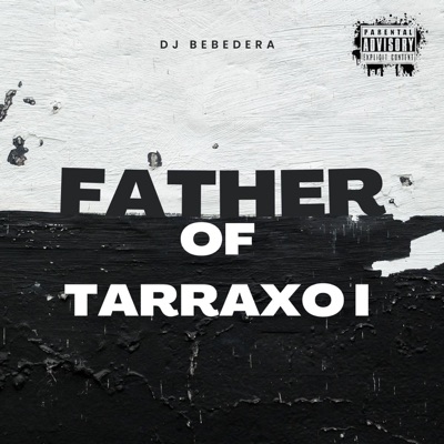 Father of Tarraxo I