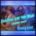 Dancing into the Blue  (Sunset Remix)