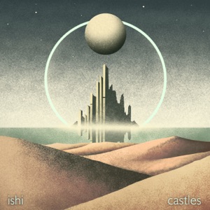 Castles (feat. RUMTUM) - EP