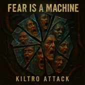 Fear is a Machine