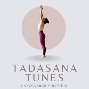 Tadasana Tunes: Yoga Music