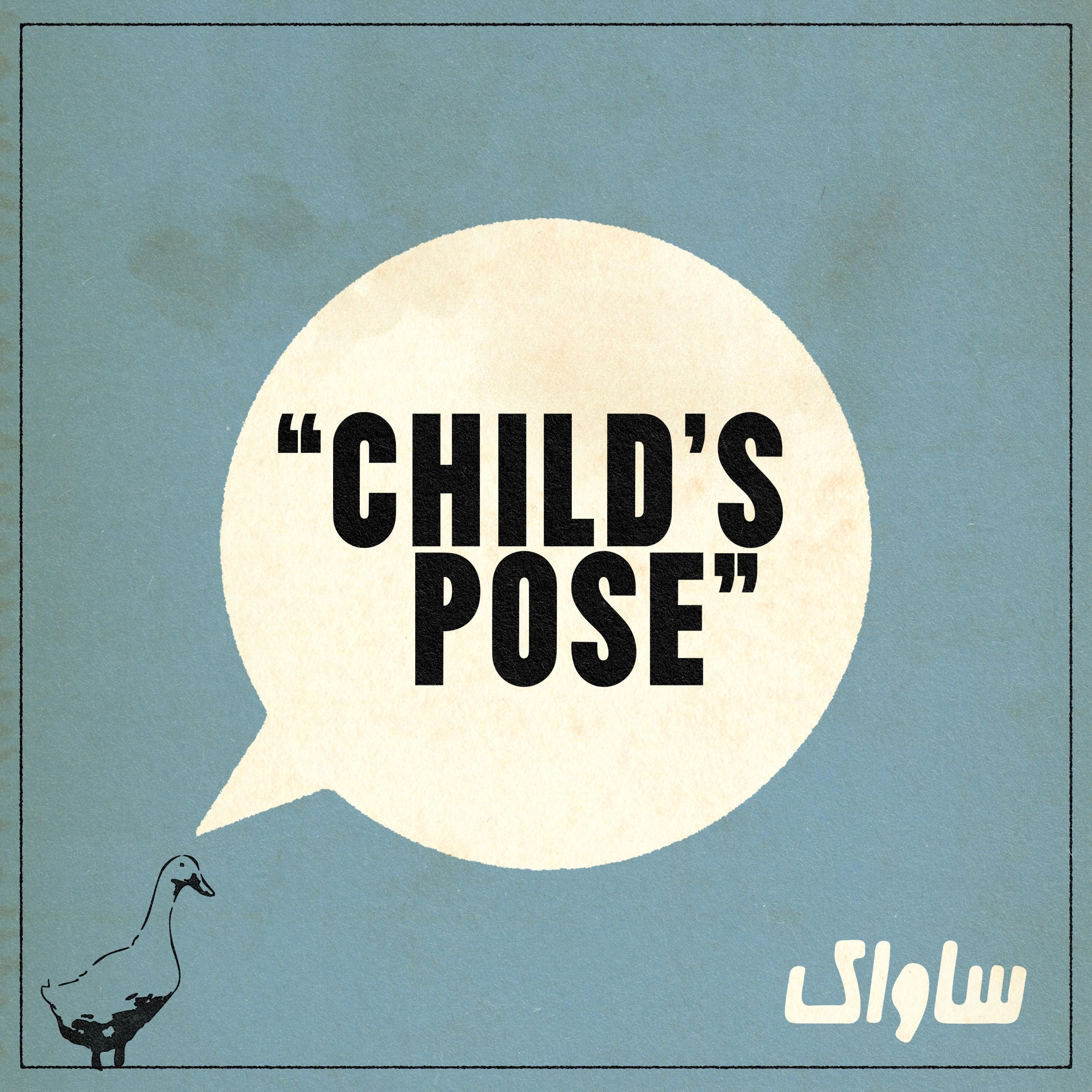Child's Pose - Single