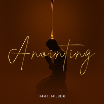 Anointing - Single