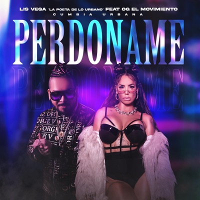 Perdóname Lis Vega - Single
