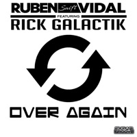 Over Again (feat. Rick Galactik) - Single - Ruben Vidal