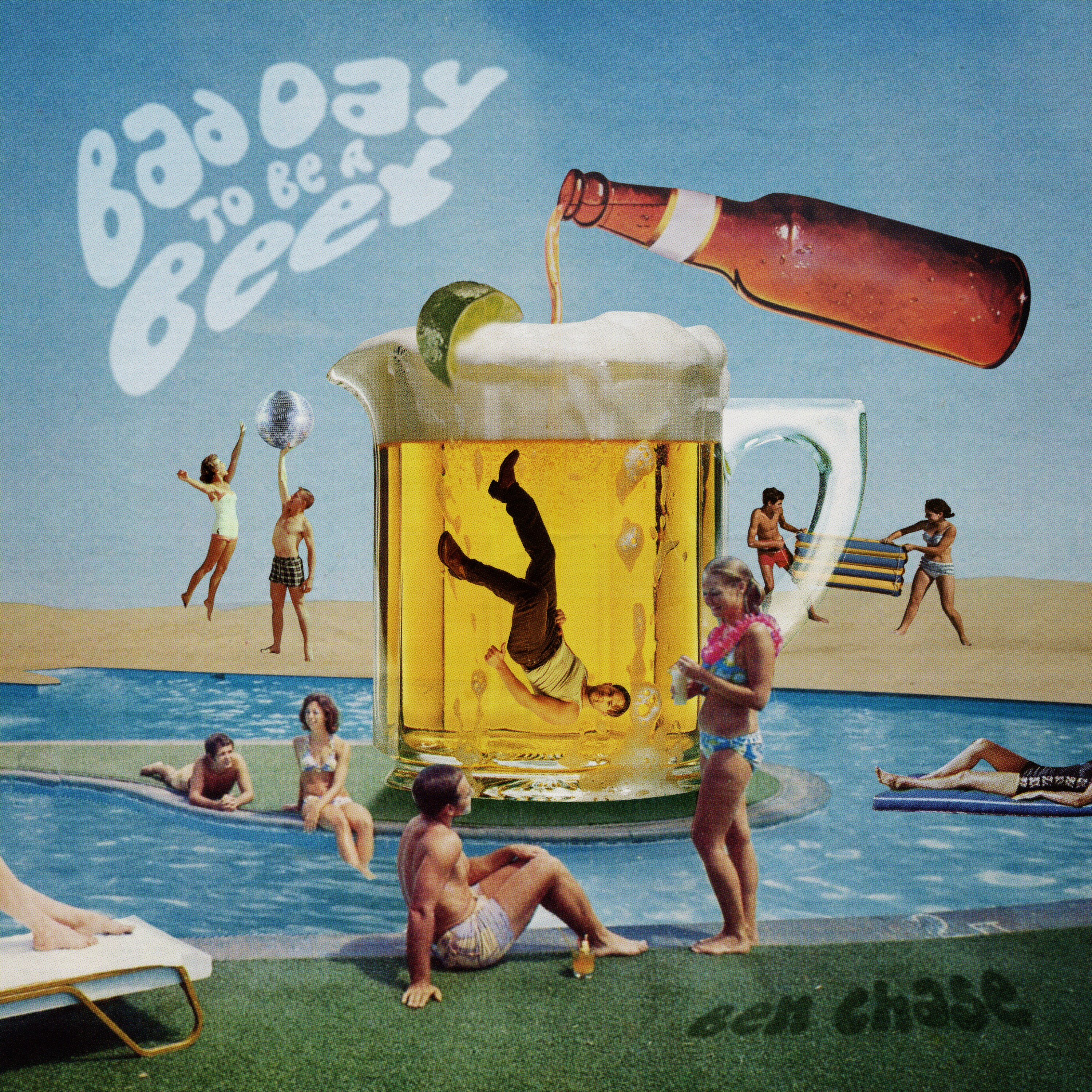 Bad Day To Be A Beer - Single